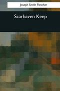 Scarhaven Keep (en Inglés)
