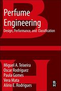 Perfume Engineering: Design, Performance & Classification (en Inglés)
