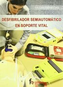 Desfibrilador Semiautomatico en Soporte Vital