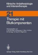 Therapie mit Blutkomponenten (Klinische Anästhesiologie und Intensivtherapie)