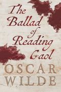 The Ballad of Reading Gaol (en Inglés)
