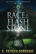 Race for the Flash Stone: Volume 2 (The Anlon Cully Chronicles) (en Inglés)