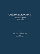 Cardiac Sarcoidosis: Collected Reprints (1977-2019): Collected Reprints (1977-2019): Collected Reprints (