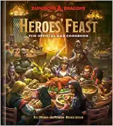 Heroes' Feast (Dungeons & Dragons): The Official d&d Cookbook (en Inglés)