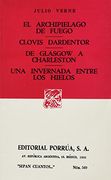 El Archipielago de Fuego. Clovis Dardentor. De Glascow a Charleston