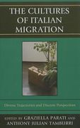 Cultures of Italian Migration CB: Diverse Trajectories and Discrete Perspectives (en Inglés)