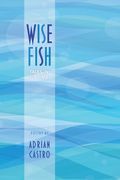 Wise Fish: Tales in 6/8 Time (en Inglés)