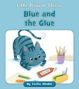 Blue and the Glue (en Inglés)