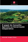 O Papel do Conselho Agrícola na Governação Cooperativa (en Portugués)