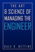 the art & science of managing the engineer (en Inglés)