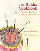 The Hakka Cookbook: Chinese Soul Food From Around the World 