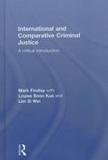 International And Comparative Criminal Justice: A Critical Introduction