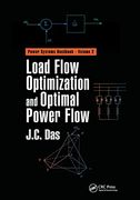 Load Flow Optimization and Optimal Power Flow (Power Systems Handbook) (en Inglés)