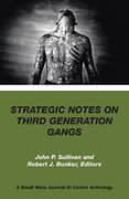 Strategic Notes on Third Generation Gangs (en Inglés)