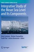 Integrative Study of the Mean Sea Level and Its Components (en Inglés)