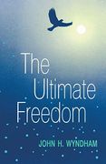 The Ultimate Freedom (en Inglés)