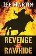 Revenge at Rawhide (en Inglés)