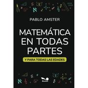 MATEMÁTICA EN TODAS PARTES (in Spanish)