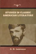 Studies in Classic American Literature (en Inglés)