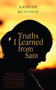 Truths i Learned From sam (en Inglés)