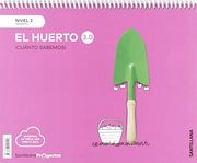 Cuanto Sabemos 3. 0 Nivel 2 el Huerto