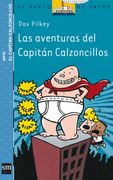 Las Aventuras del Capitán Calzoncillos