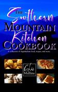The Southern Mountain Kitchen Cookbook 