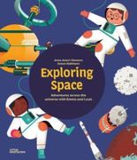 Exploring Space: Adventures Across the Universe With Emma and Louis (en Inglés)