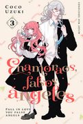 Enamoraos, Falsos Angeles 3