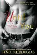 Until You: The Fall Away Series