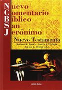 Nuevo Comentario Bíblico san Jerónimo: Nuevo Testamento