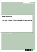 Verbale Entwicklungsdyspraxie. Diagnostik (German Edition) (en Alemán)