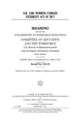 H.R. 1180, Working Families Flexibility Act of 2017 (en Inglés)