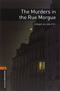 Oxford Bookworms Library: Level 2: The Murders in the rue Morgue: 700 Headwords (Oxford Bookworms Elt) 