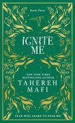 Ignite Me (Shatter Me 3)