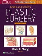 Grabb and Smith's Plastic Surgery: Print + Ebook With Multimedia (en Inglés)