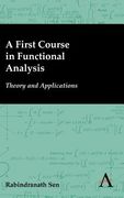 a first course in functional analysis: theory and applications (en Inglés)
