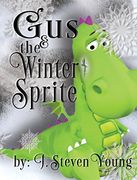 Gus and the Winter Sprite (en Inglés)