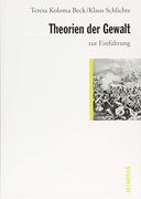 Theorien der Gewalt zur Einführung (en Alemán)