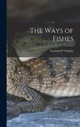 The Ways of Fishes (en Inglés)