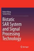 Bistatic Sar System and Signal Processing Technology (en Inglés)
