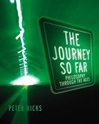 The Journey so Far: Philosophy Through the Ages (en Inglés)