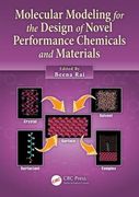 Molecular Modeling for the Design of Novel Performance Chemicals and Materials (en Inglés)