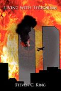 Living With Terrorism (en Inglés)
