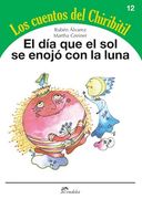El dia que el sol se Enojo con la Luna