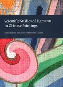 Scientific Studies of Pigments in Chinese Paintings (en Inglés)