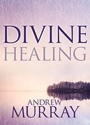 Divine Healing (en Inglés)