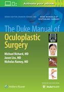The Duke Manual of Oculoplastic Surgery (en Inglés)
