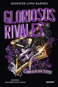 Gloriosos Rivales (el Gran Juego 2): El Amor es un Juego Peligroso