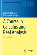 A Course in Calculus and Real Analysis (en Inglés)